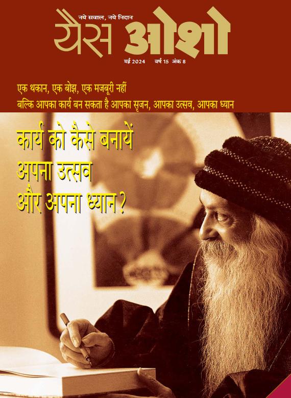 Yes OSHO May 2024